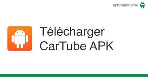 car tube apk|CarTube App V1.3 (Official) For iOS/Android [No Jailbreak].